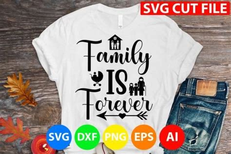 Family is Forever Svg Graphic by GatewayDesign · Creative Fabrica