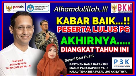 Resmi Kabar Baik Guru Lulus Pg AKHIRNYA ADA KEPUTUSAN TERBAIK YouTube