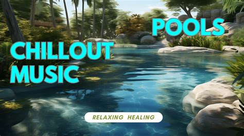 Liquid Harmony Poolside Relaxation Tunes Relaxing Ambient