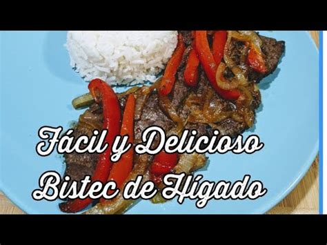 Como Preparar Bistec De H Gado Encebollado H Gado Encebollado F Cil