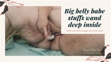 SSBBW BIG BELLY BABE STUFFS WAND INSIDE 1080 Molly Maze Clips4sale