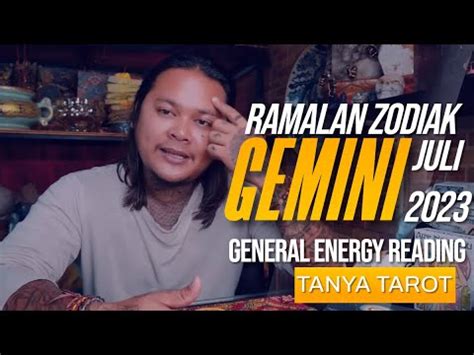 Ramalan Zodiak Gemini General Energy Reading Juli 2023 YouTube