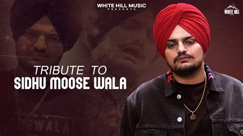 Tribute To Sidhu Moose Wala Legends Never Die Youtube