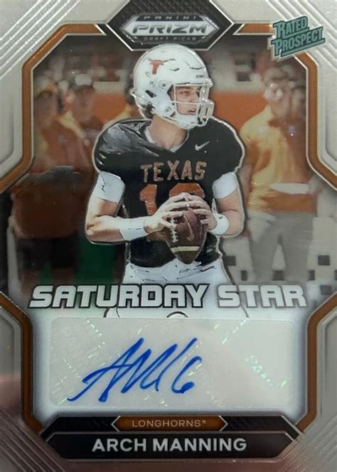 Arch Manning 2023 Prizm Draft Picks SSS ARM Saturday Star Signatures