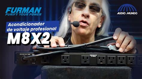 Acondicionador De Voltaje Profesional Marca Furman Modelo M8 X2 YouTube