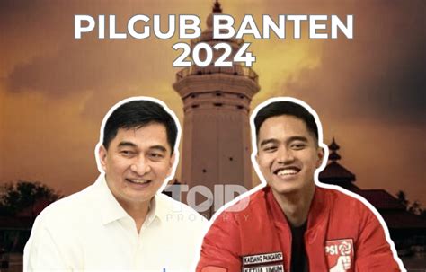 Nama Pasangan Dimyati Kaesang Digadang Gadang Pilgub Banten 2024