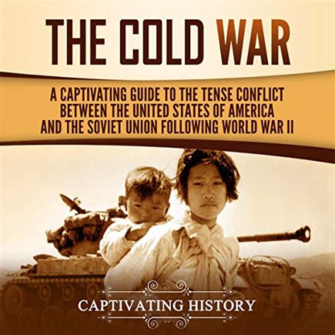 Korean War A Captivating Guide To Korean War History Audible Audio