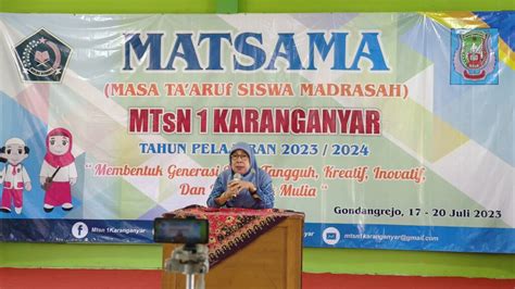 Matsama Masa Taaruf Siswa Madrasah Tahun Mtsn Karanganyar