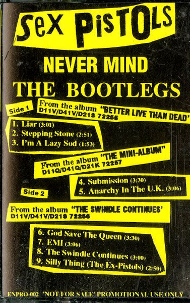 Sex Pistols The Ex Pistols Never Mind The Bootlegs Cassette Discogs