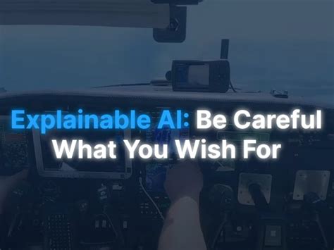 Explainable Ai Beware What You Wish For Videos Daedalean