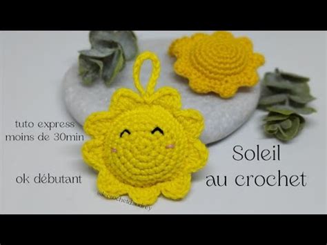 Soleil Porte Cl S Au Crochet Tout Niveau En Moins De Min Youtube