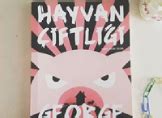 Hayvan Iftli I Kitap Yorumu George Orwell Teknobeyin