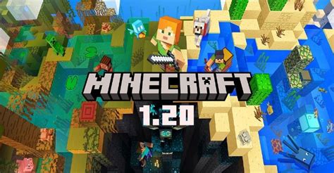 Minecraft 1 20 Estos Son Los Primeros Detalles De La Nueva