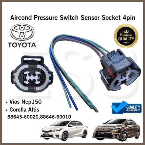 Toyota Vios Ncp Corolla Altis Aircond Pressure Switch Sensor Socket