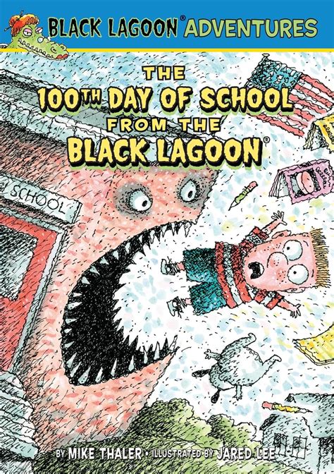 Th Day Of School From The Black Lagoon Black Lagoon Adventures Set