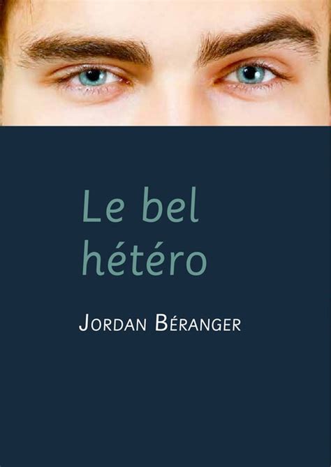 Le Bel H T Ro Roman Gay Ebook De Jordan B Ranger Epub Rakuten Kobo France