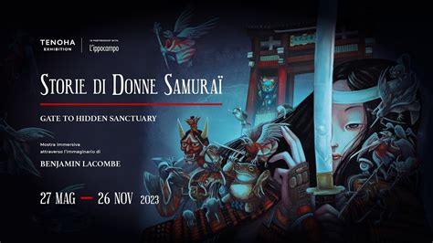 Tenoha Exhibition Storie Di Donne Samurai Official Trailer Youtube