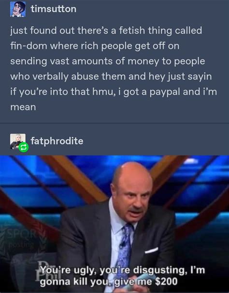 Fuck You Pay Me R Tumblr