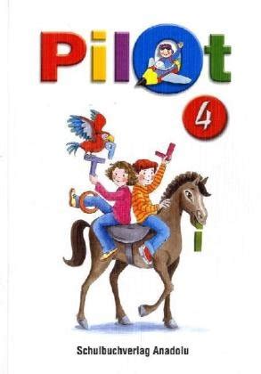 Amazon.com: Pilot 4. Schuljahr: 9783861213314: Unknown.: Books