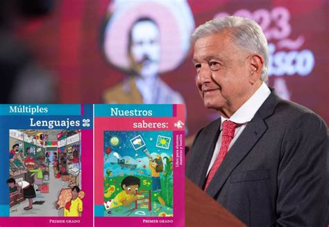 Nada Impedir Distribuci N De Libros De La Sep Declara Amlo