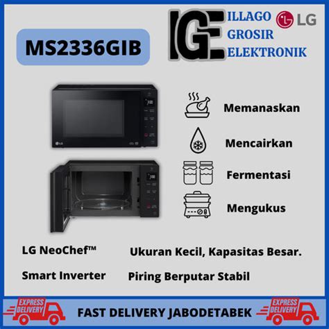 Jual Microwave LG MS2336 GIB SMART INVERTER NEOCHEF 23 liter MS2336GIB ...