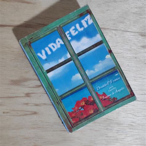 Livro Vida Feliz Divaldo P Franco Pelo Espirito Joanna De Ngelis