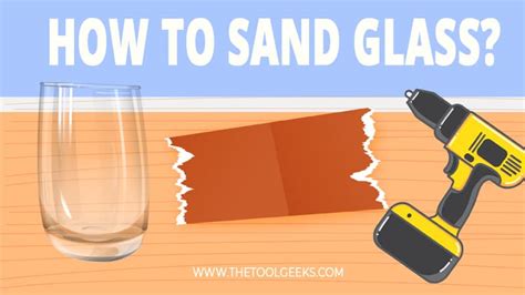 How To Sand Glass 5 Steps With Images The Tool Geeks