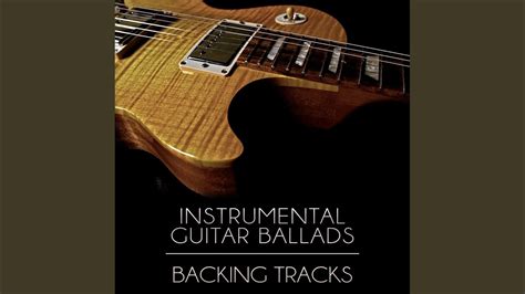 Sad Slow Instrumental Guitar Ballad Backing Track A Minor YouTube