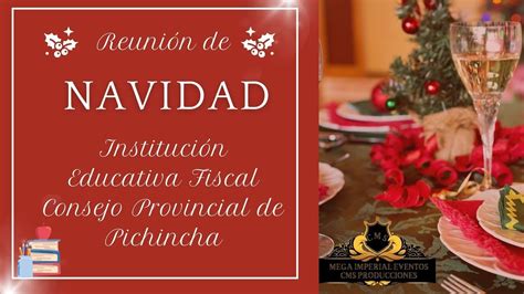 Navidad Unidad Educativa Consejo Provincial De Pichincha Mega