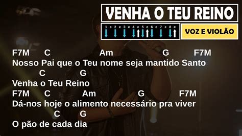 Venha O Teu Reino Cifra - VENHA O TEU REINO - Davi Sacer "Voz e Violão" | Cifra Simplificada ...