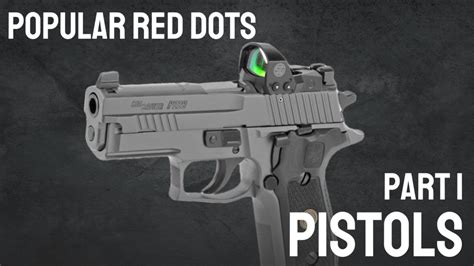 Popular Red Dot Sights Part 1: Pistols | GrabAGun Blog