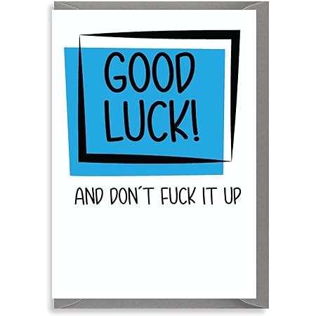 Funny New Job Leaving Card Good Luck And Don T Fuck It Up N14