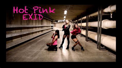 EXID 이엑스아이디 Hot Pink 핫핑크 dance cover by KloSa feat Vivi YouTube