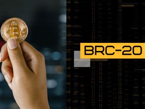BRC-20 là gì? Cách giao dịch BRC-20