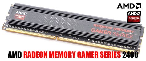 AMD RADEON MEMORY GAMER SERIES 2400 ,AMD RADEON MEMORY GAMER SERIES ...
