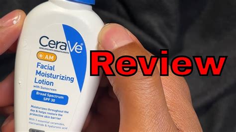 Cerave A M Facial Moisturizing Lotion With Spf Review Youtube