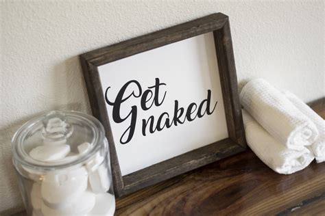 Get Naked Bathroom Sign Get Naked Sign Get Naked Wood Sign Etsy