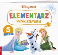 Disney Uczy Kraina Lodu Elementarz Przedszkolaka 5 Lat Opracowanie