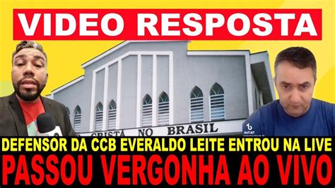 Video Resposta Ao Defensor Da Ccb Everaldo E Advogado Celso Slompo