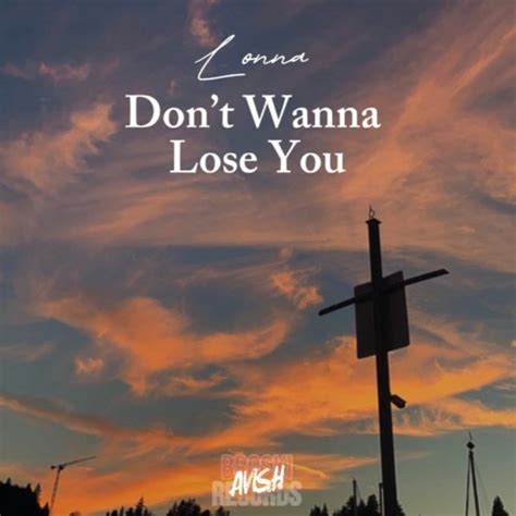 Stream Lonna Dont Wanna Lose You Avish679 Afrochill Remix By A V I