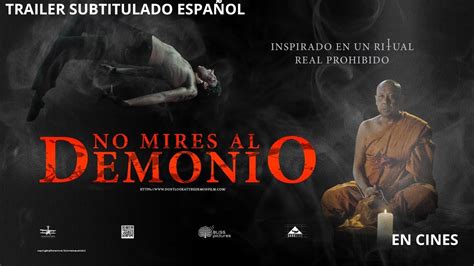 No Mires Al Demonio Tráiler Oficial Subtitulado Español YouTube