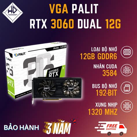 VGA PALIT RTX 3060 DUAL 12G - MÁY TÍNH HOÀNG ĐẠT