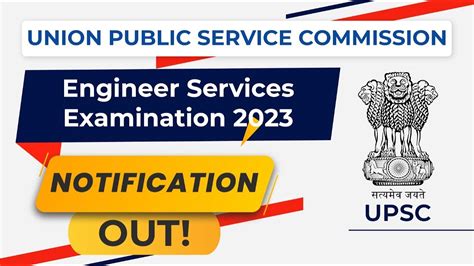 Upsc Ese 2023 Notification Ese 2023 Expected Vacancies Engineering