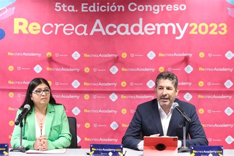 Presentan Pormenores Del Congreso Recrea Academy 2023 Antena Noticias