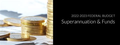 Federal Budget Superannuation And Funds Lexisnexis® Australia