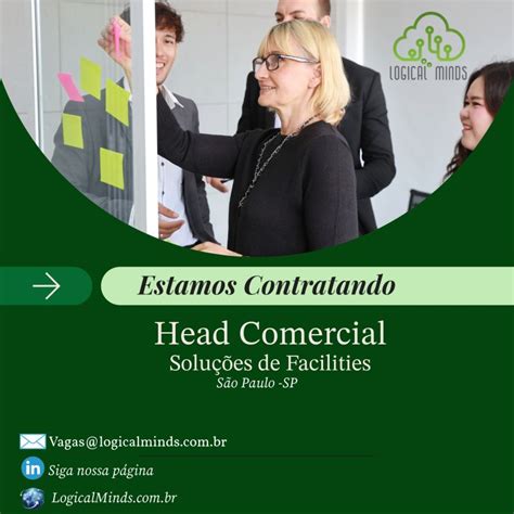 O Que É Head Comercial - Logical Minds no LinkedIn: Vaga: Head Comercial - Soluções de ...