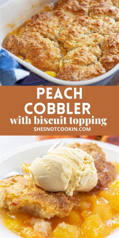 Peach Cobbler With Biscuit Topping Artofit