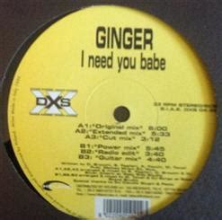 I Need You Babe 1999 Ginger Italy скачать в mp3 бесплатно слушать сингл целиком онлайн