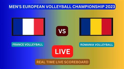 France Vs Romania LIVE Score UPDATE Today 2023 Men S European