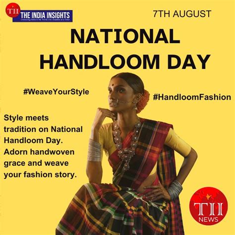 National Handloom Day 2024 Theme Rich History Importance And 10th